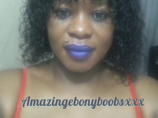 Amazingebonyboobsxxx