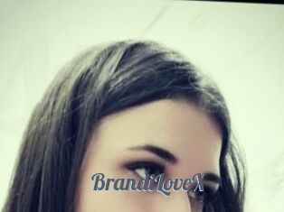 BrandiLoveX