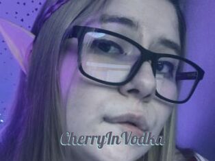 CherryInVodka