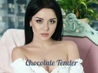 Chocolate_Tender