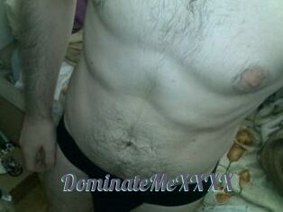 DominateMeXXXX