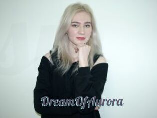 DreamOfAurora