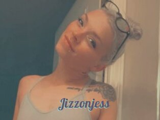 Jizzonjess