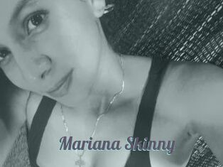 Mariana_Skinny