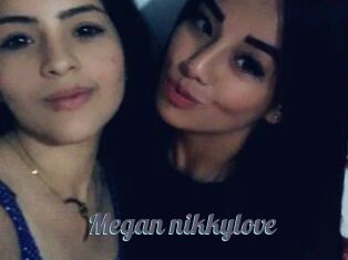 Megan_nikkylove