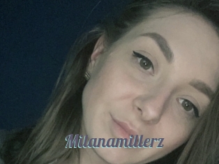 Milanamillerz