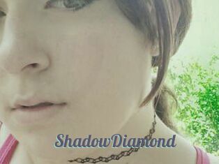 ShadowDiamond