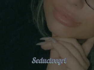 Seductvegrl