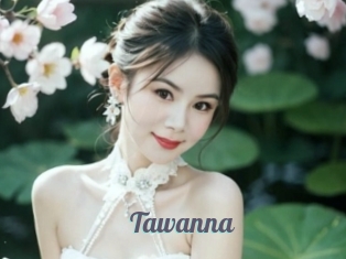 Tawanna