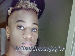 XoYourDreamGuyXo