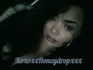 XoxoxxHoneydropxxx